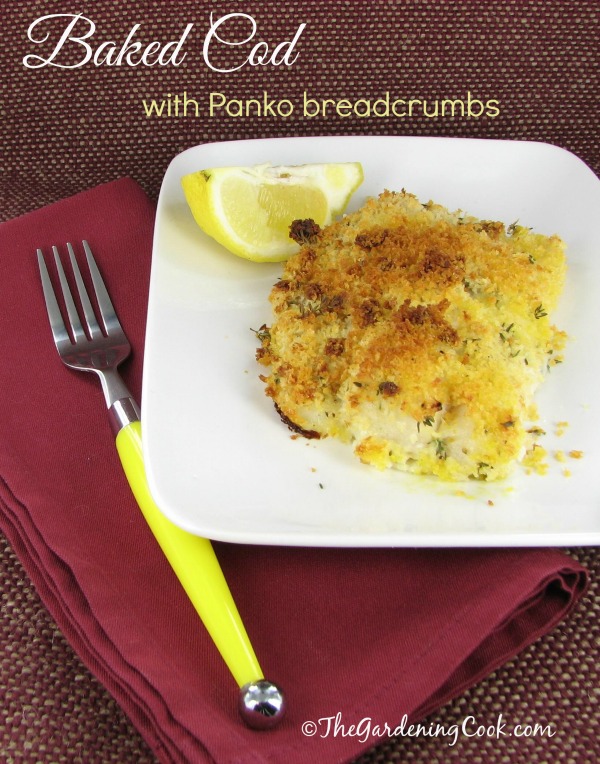 Baked cod with Panko bread crumbs