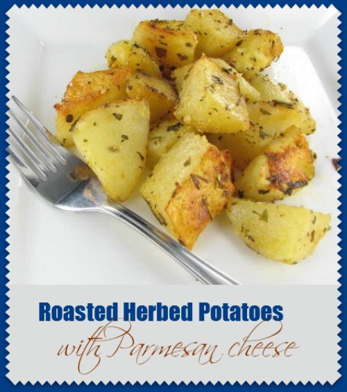Roasted herbed Potatoes with Parmesan cheese