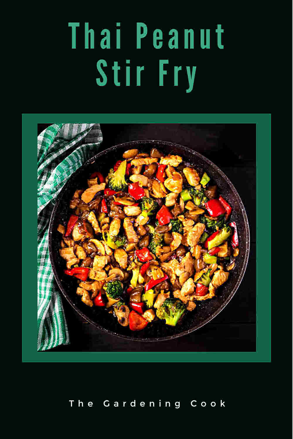 Stir fry in a bowl with a blue towel and wors Thai