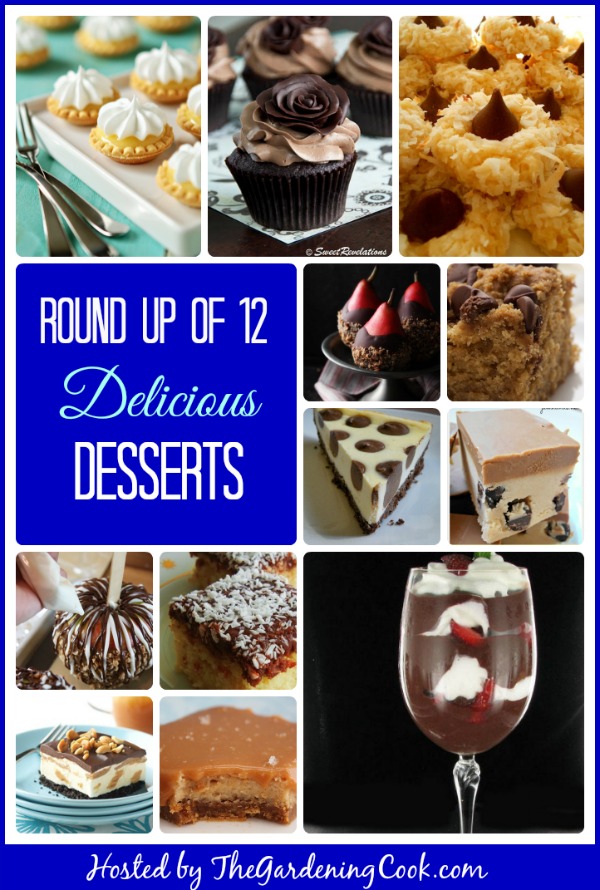Round up of 12 delicious dessert recipes