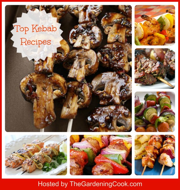 Top Kebab Recipes - Great for Cocktail parties too.