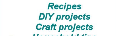 Share your project, DIY, Gardening Tip or Recipes
