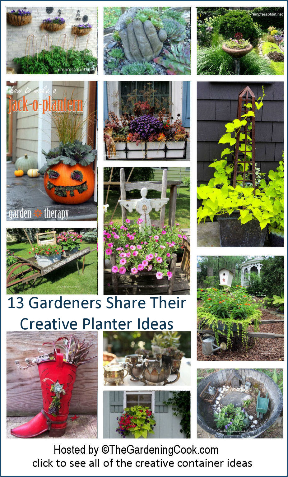 Creative garden planters in a collage with words13 Gardeners share their creative container ideas