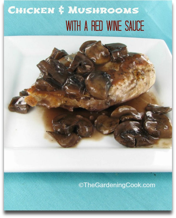 Chicken and Mushrooms in a red wine sauce