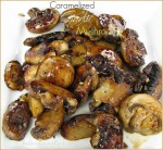 Caramelized Mushrooms – How to Make Savory Caramelized Garlic Mushrooms
