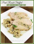 Mushroom and Wild Rice Pork Roast – Easy Recipe