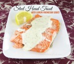 Steel Head Trout with Lemon Parmesan Sauce