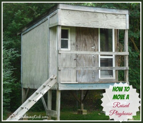 How to move a raised playhouse