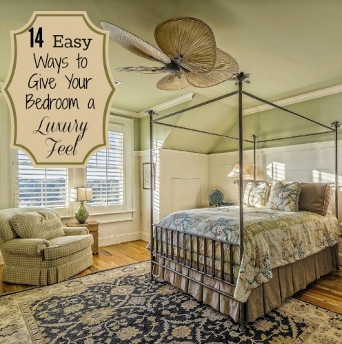 14 Easy Ways to give your bedroom a Luxurious Feel
