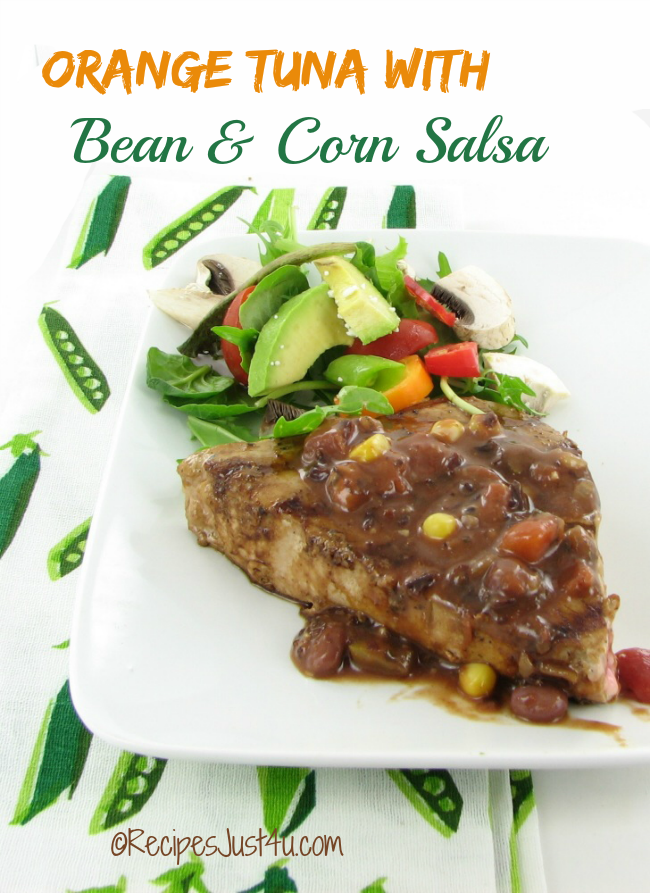 Orange tuna with black bean and corn salsa