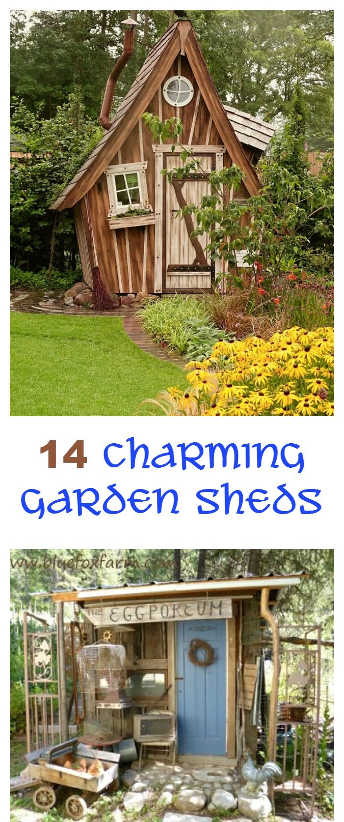 Two cute garden sheds decorated in a collage with words reading 14 Charming Garden Sheds.