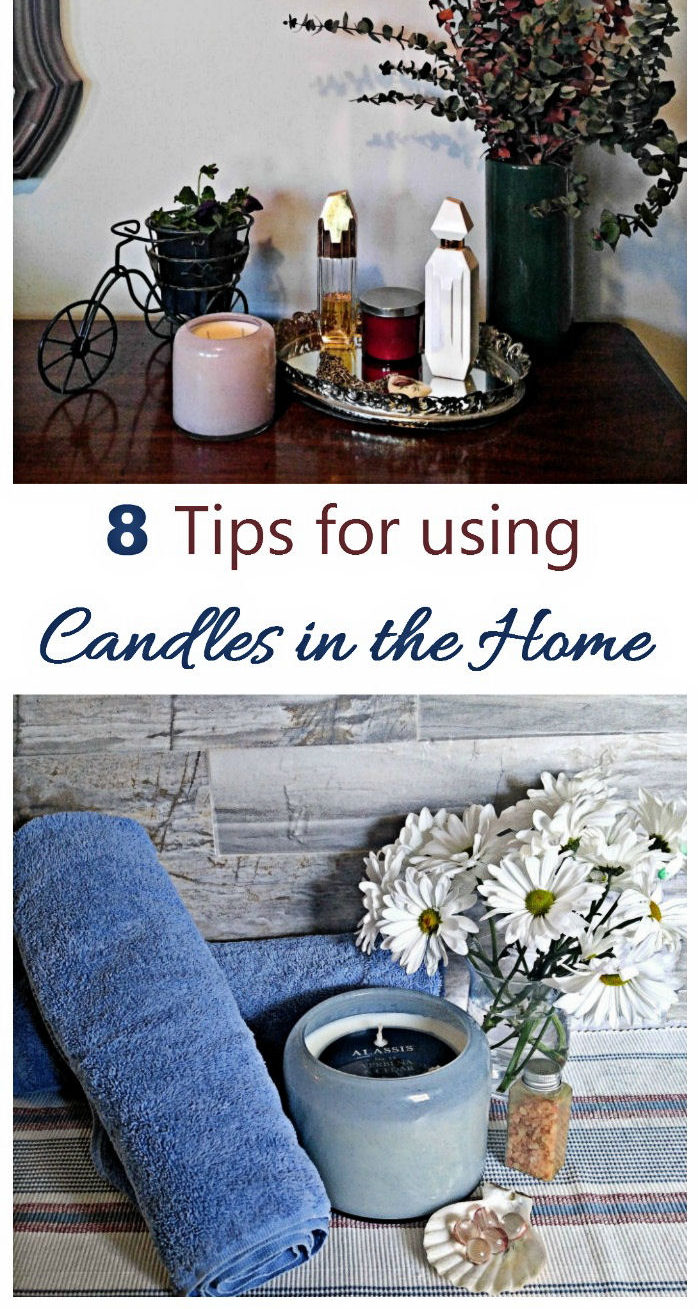 Tips for using candles in the home Towels, flowers and candles on display with words reading 8 Tips for using candles in the home.