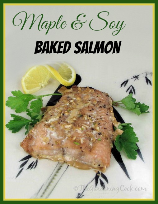 Easy Baked Salmon with Soy Sauce and Maple Syrup