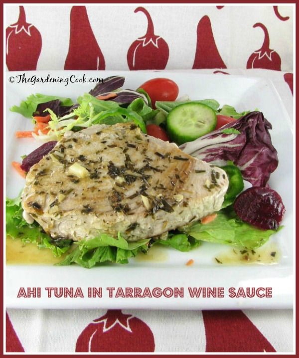 Ahi Tuna in Tarragon Wine Butter Sauce
