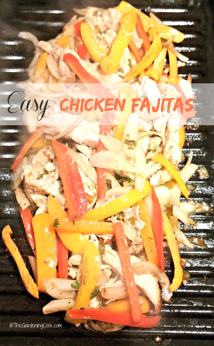 Easy Chicken Fajitas are Ready in Less than 30 Minutes