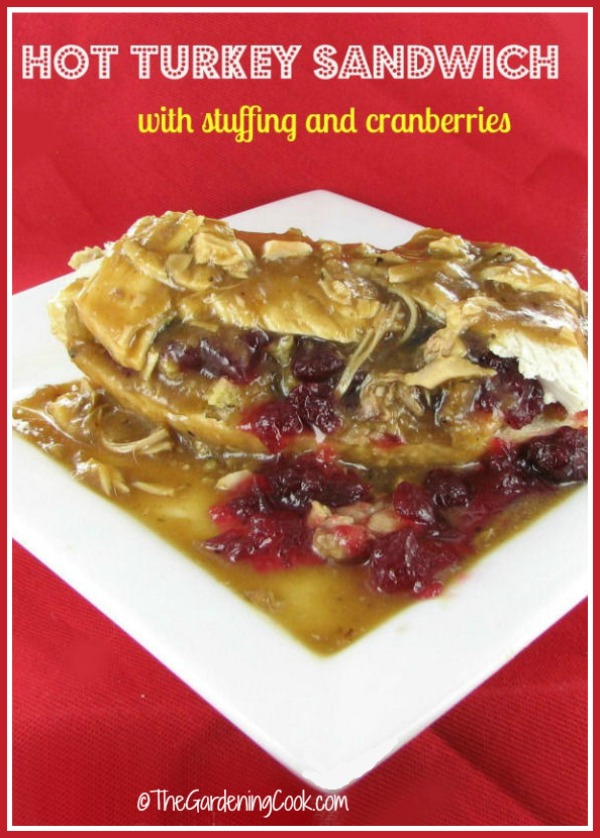Hot Turkey Sandwich with Cranberries & Stuffing
