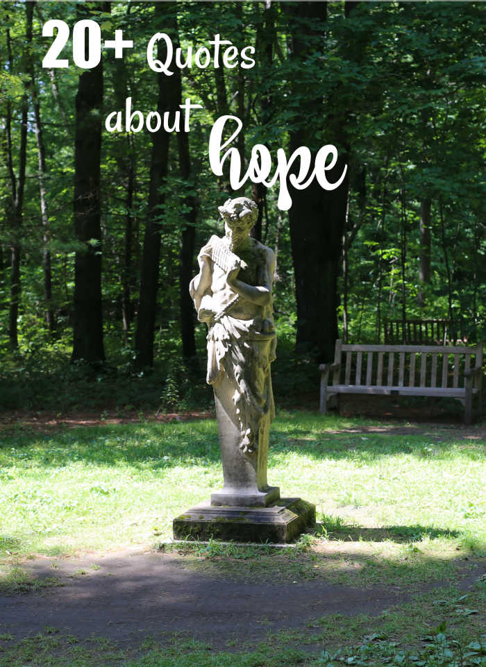 Statue in a garden with text over lay reading 20+ quotes about hope.