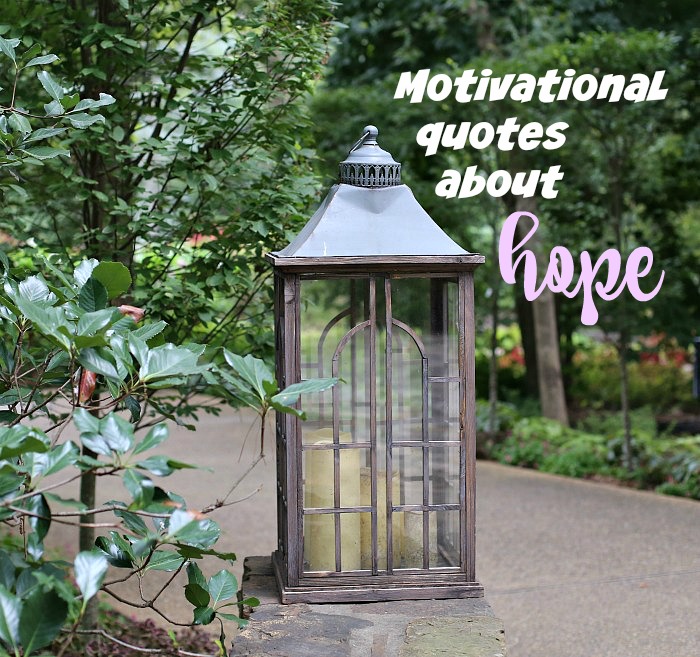 Hope motivation quotes