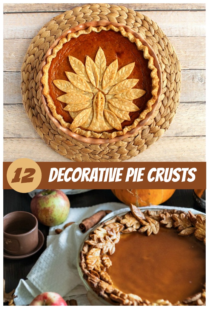 Pumpkin pie, and leaf edge pie with the words "12 decorative pie crusts."