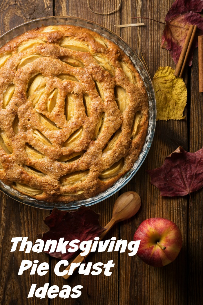 Apple pie with a cut out crust and the words "Thanksgiving pie crust ideas." Thanksgiving pie crust ideas