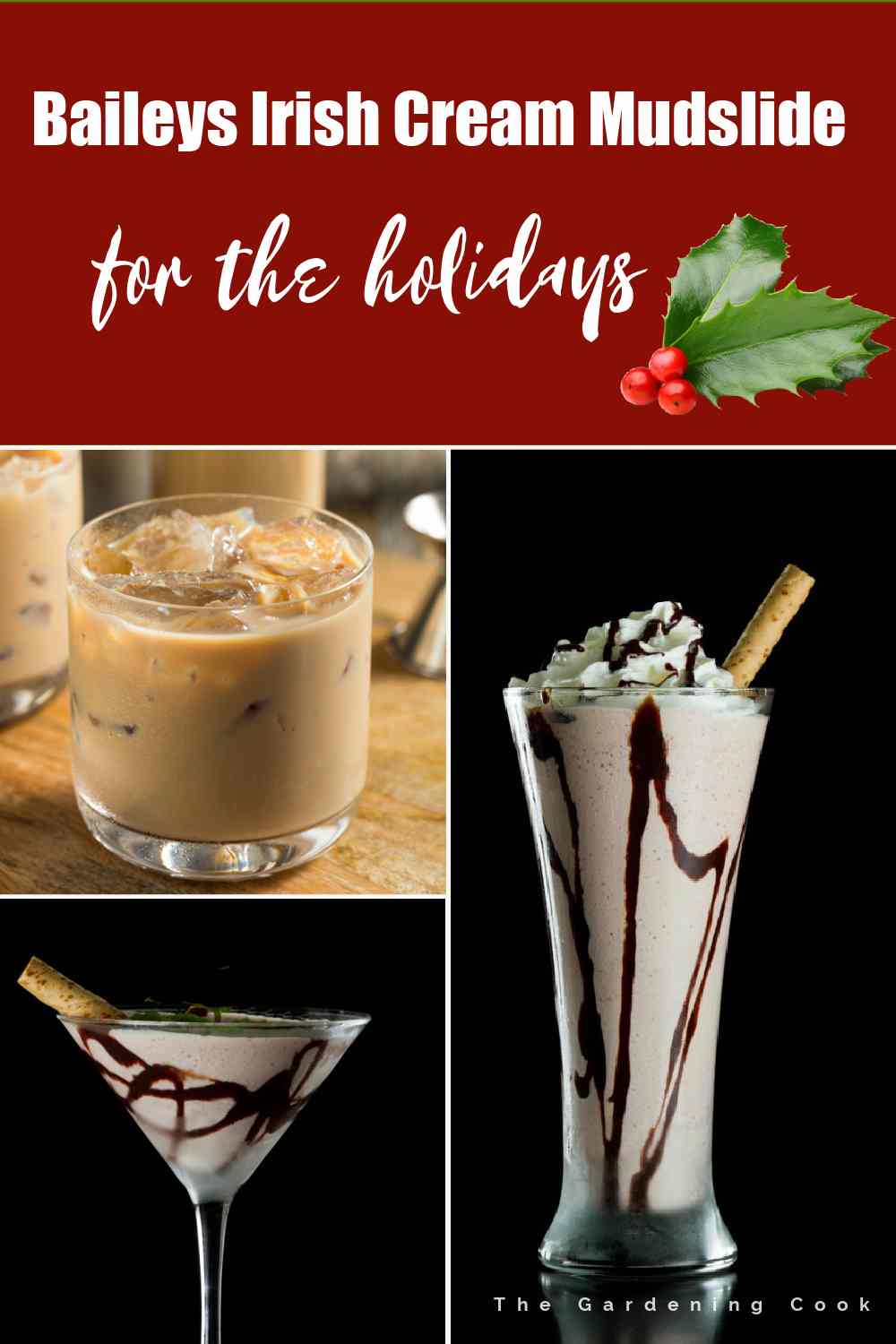 Collage of mudslide recipes with words Baileys Irish Cream Mudslide for the holidays.