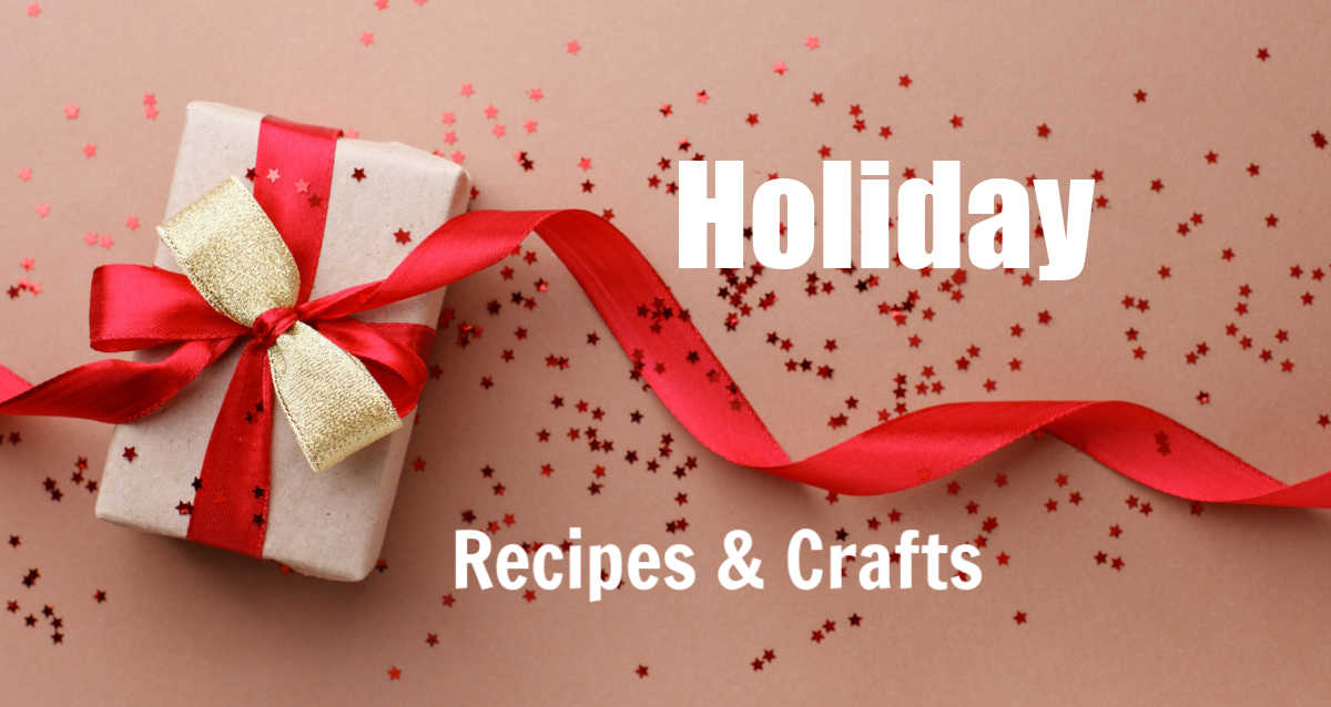 Holiday Decor and Food - Present and glitter with words Holiday Recipes and Crafts.